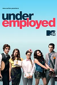 Постер к сериалу «Недоуспешные (2012 - 2013)»