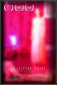 Постер к фильму «Sleeping Awake (2010)»