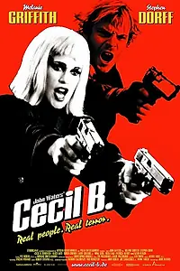 Постер к фильму «Безумный Сесил Б. (2000)»