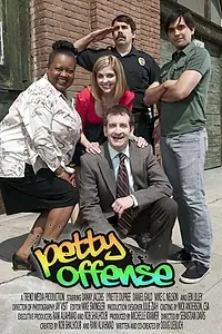Постер к фильму «Petty Offense (2012)»