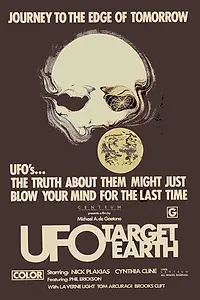 Постер к фильму «UFO: Target Earth (1974)»