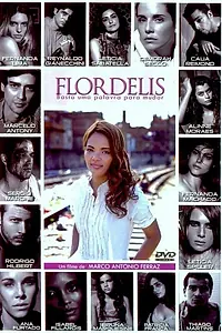 Постер к фильму «Flordelis: Basta Uma Palavra Para Mudar (2009)»