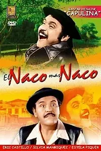 Постер к фильму «El naco mas naco (1982)»