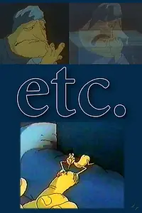 Постер к мультфильму «Etc. (1993)»