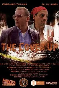 Постер к фильму «The Cover Up (2011)»