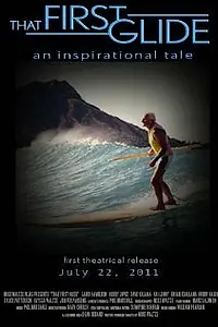 Постер к фильму «That First Glide (2011)»