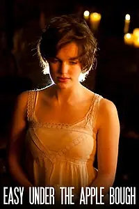 Постер к фильму «Easy Under the Apple Bough (2010)»