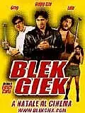 Постер к фильму «Blek Giek (2001)»