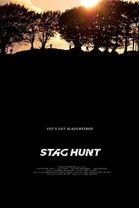 Постер к фильму «Stag Hunt (2015)»