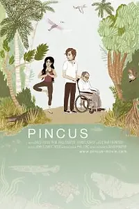 Постер к фильму «Pincus (2012)»