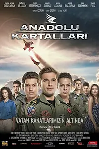 Постер к фильму «Анатолийские орлы (2011)»