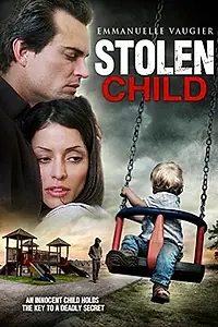 Постер к фильму «Похищенный ребёнок (2012)»