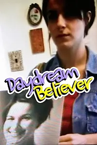 Постер к фильму «Daydream Believer (2001)»