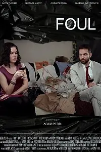 Постер к фильму «Foul (2011)»