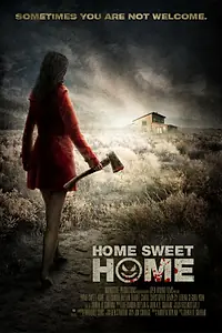 Главный постер фильма «Дом, милый дом (2012)»