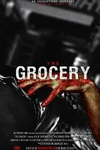 Постер к фильму «The Grocery (2011)»
