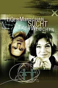 Главный постер фильма «Тигры ищут тигриц (2003)»