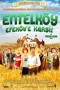Постер к фильму «Entelköy Efeköy'e Karsi (2011)»