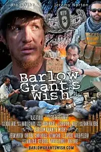 Главный постер фильма «Желание Барлоу Гранта (2013)»