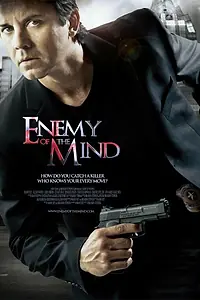 Постер к фильму «Enemy of the Mind (2012)»