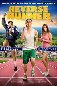 Постер к фильму «Reverse Runner (2013)»