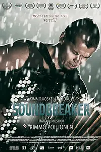 Главный постер фильма «Soundbreaker (2012)»