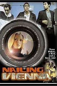 Постер к фильму «Nailing Vienna (2002)»