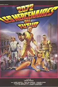 Главный постер фильма «Воины 2072 (1984)»