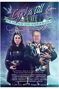 Главный постер фильма «Удачи, и позаботьтесь о себе (2012)»