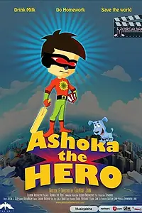 Постер к мультфильму «Ашока герой (2011)»