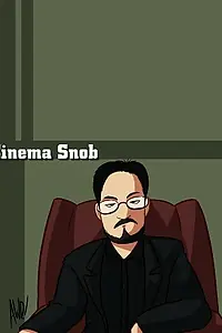 Главный постер сериала «Киношный сноб (2007)»