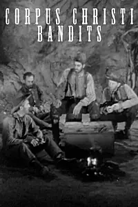 Главный постер фильма «Corpus Christi Bandits (1945)»