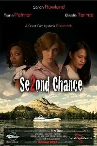 Постер к фильму «Se2ond Chance (2010)»