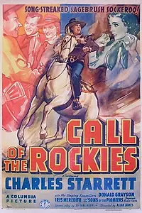 Главный постер фильма «Call of the Rockies (1944)»