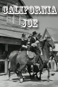 Главный постер фильма «California Joe (1943)»