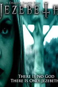 Постер к фильму «Jezebeth (2011)»