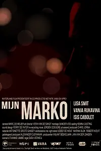 Постер к фильму «Mijn Marko (2011)»