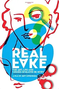 Постер к фильму «Real Fake: The Art, Life & Crimes of Elmyr De Hory (2017)»