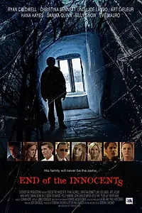 Постер к фильму «End of the Innocents (2011)»