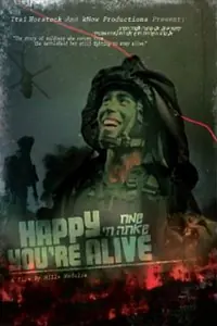 Постер к фильму «Happy You're Alive (2012)»
