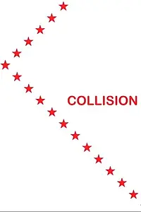 Постер к мультфильму «Collision (2005)»