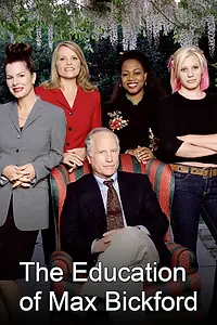 Главный постер сериала «Воспитание Макса Бикфорда (2001 - 2002)»