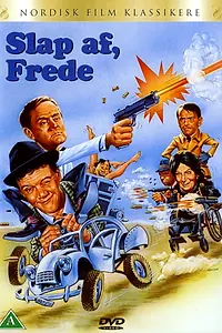 Главный постер фильма «Расслабься, Фредди! (1966)»