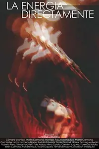 Постер к фильму «Прямая энергия (2011)»