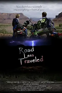 Постер к фильму «Road Less Traveled (2014)»