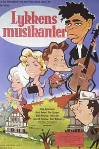 Главный постер фильма «Lykkens musikanter (1962)»