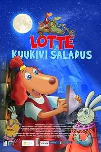 Постер к мультфильму «Лотте и тайна лунного камня (2011)»