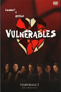 Постер к сериалу «Уязвимые (1999 - 2000)»