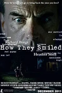 Постер к фильму «How They Smiled (2011)»