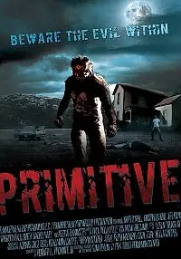 Постер к фильму «Примитив (2011)»